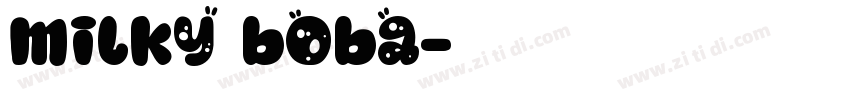 milky boba字体转换